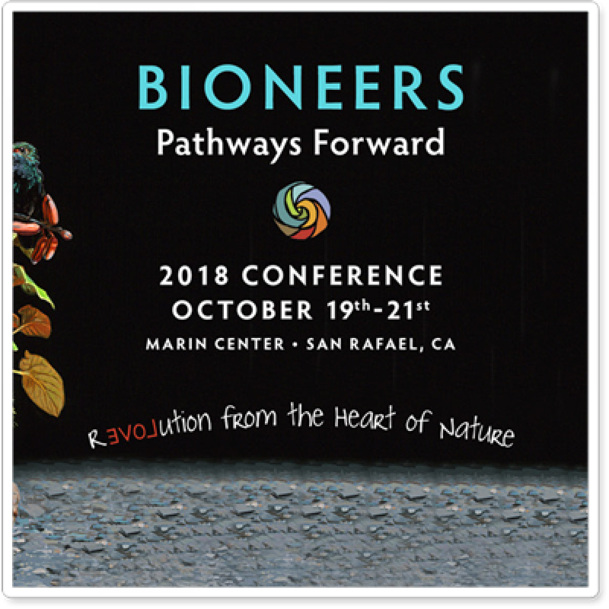 bioneers conference 2018