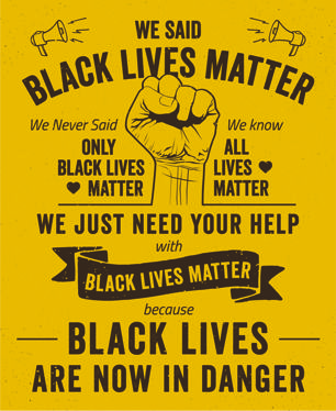 sign: black lives matter, black lives are now in danger